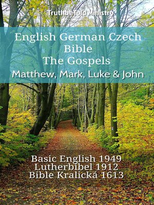 cover image of English German Czech Bible--The Gospels--Matthew, Mark, Luke & John